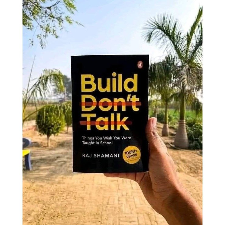 Boek Raj Build, Don't Talk: Things You Wish You Were Taught in School Book by ...
